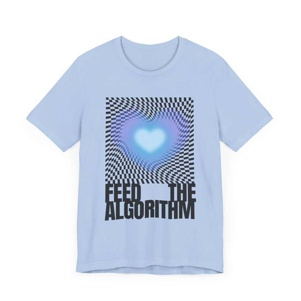 Feed The Algorithm v2 Unisex Jersey Short Sleeve Tee