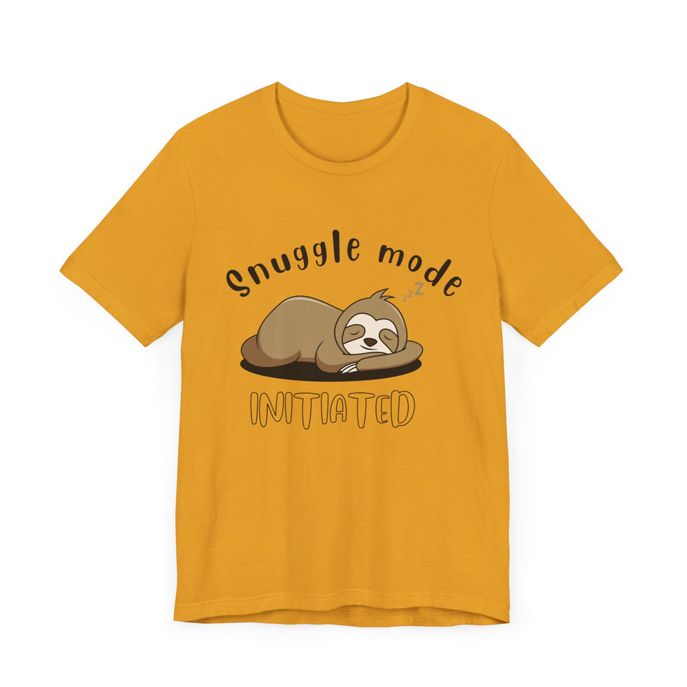 Snuggle mode initiated - Sloth Me - Short Sleeve Tee