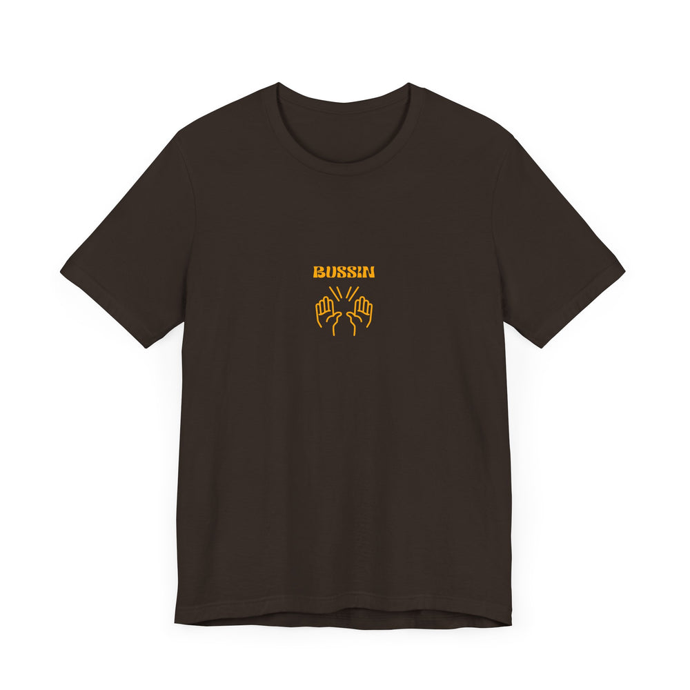BUSSIN- Men's Jersey Short Sleeve Tee