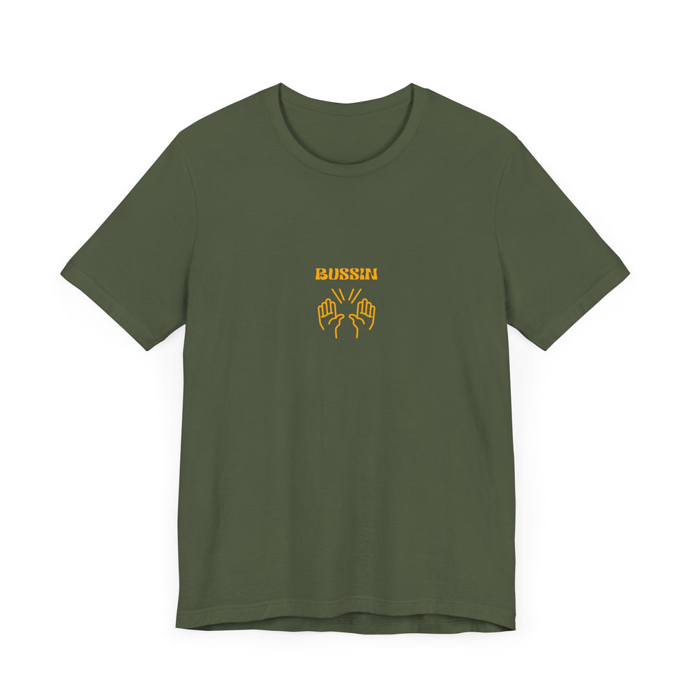 BUSSIN- Men's Jersey Short Sleeve Tee