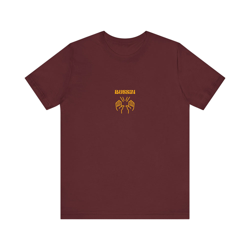 BUSSIN- Men's Jersey Short Sleeve Tee
