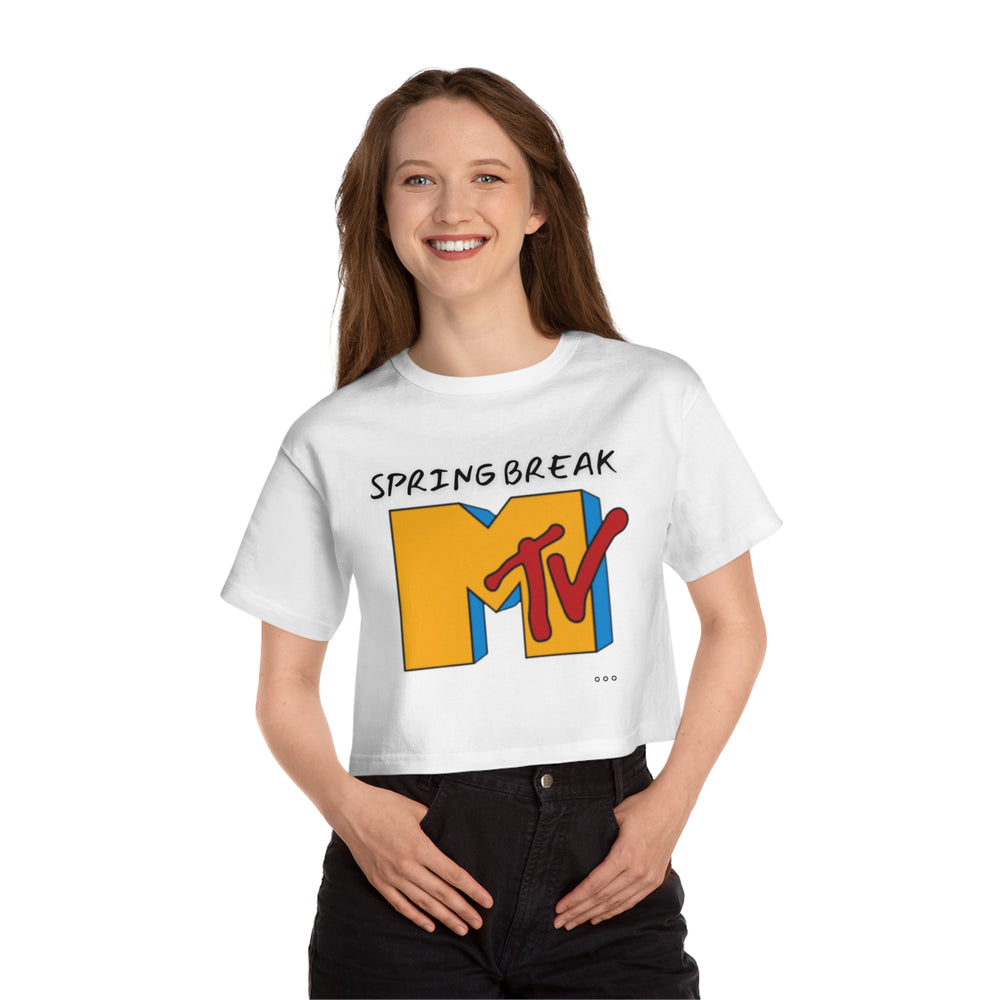 Spring break MTV Champion Women's Heritage Cropped T-Shirt