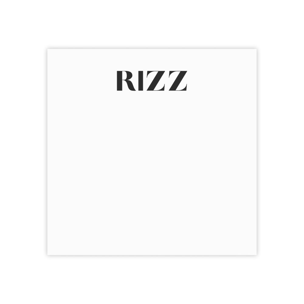 Rizz Post-it® Note Pads- for that daily reminder and pick me up
