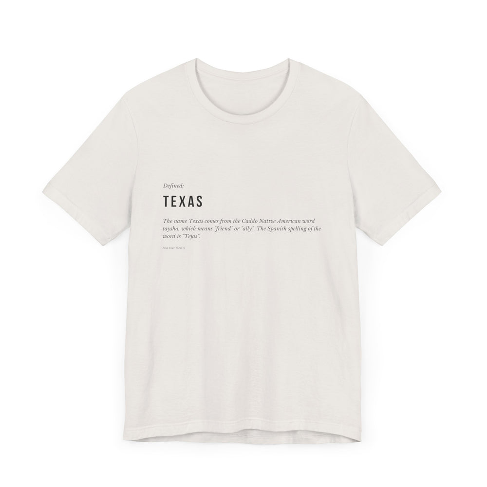 Texas Defined Tee