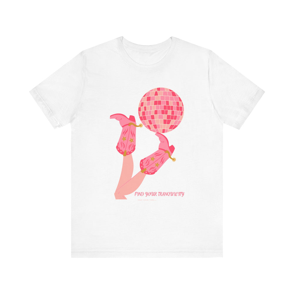 FYT Cowgirl Pink Disco - Find Your Tranquility Short Sleeve Tee