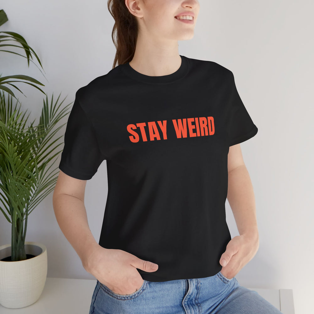 Stay Weird Oversized Tee – Embrace Your Uniqueness. Own the Moment. 🌀🖤