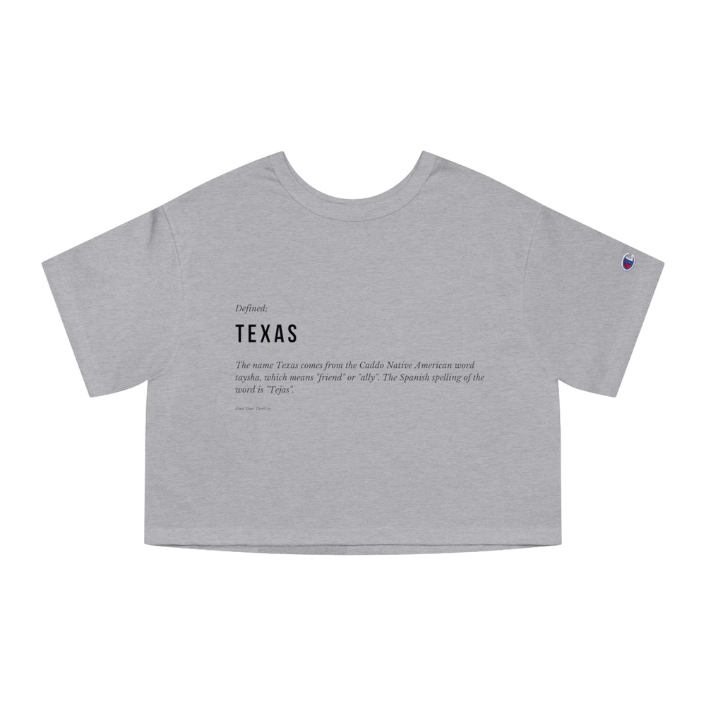 Texas Defined Champion Women's Heritage Cropped T-Shirt