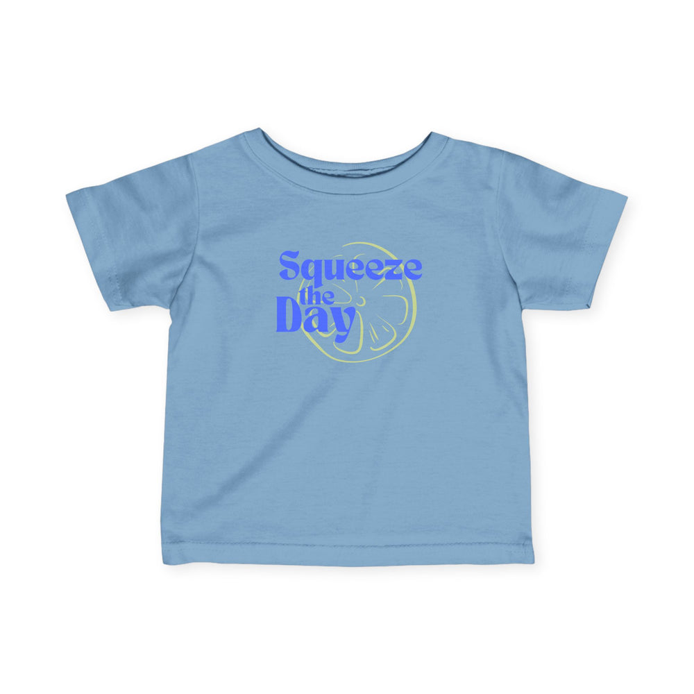Squeeze The Day Infant Fine Jersey Tee