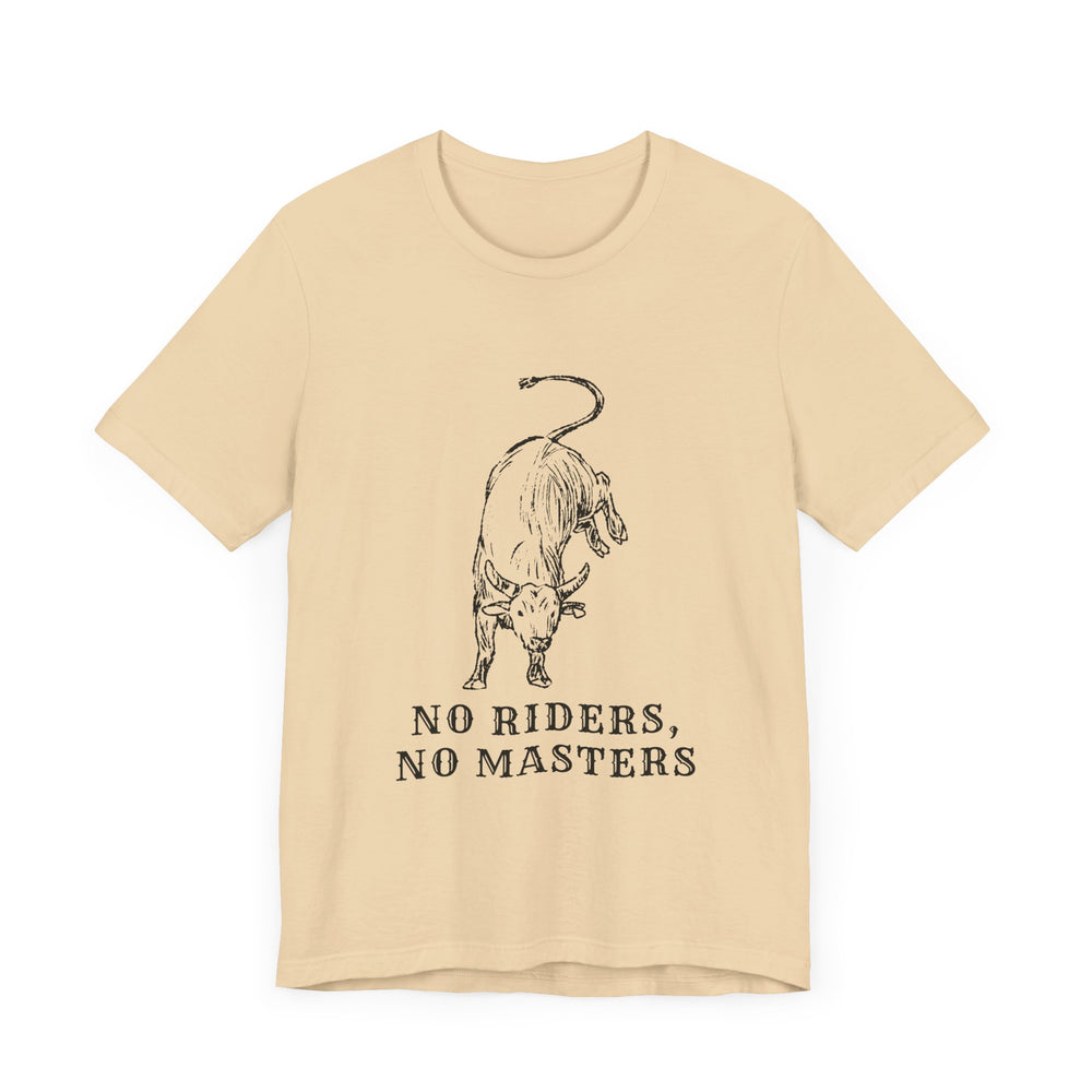 No Riders No Masters Bull Men's Jersey Short Sleeve Tee