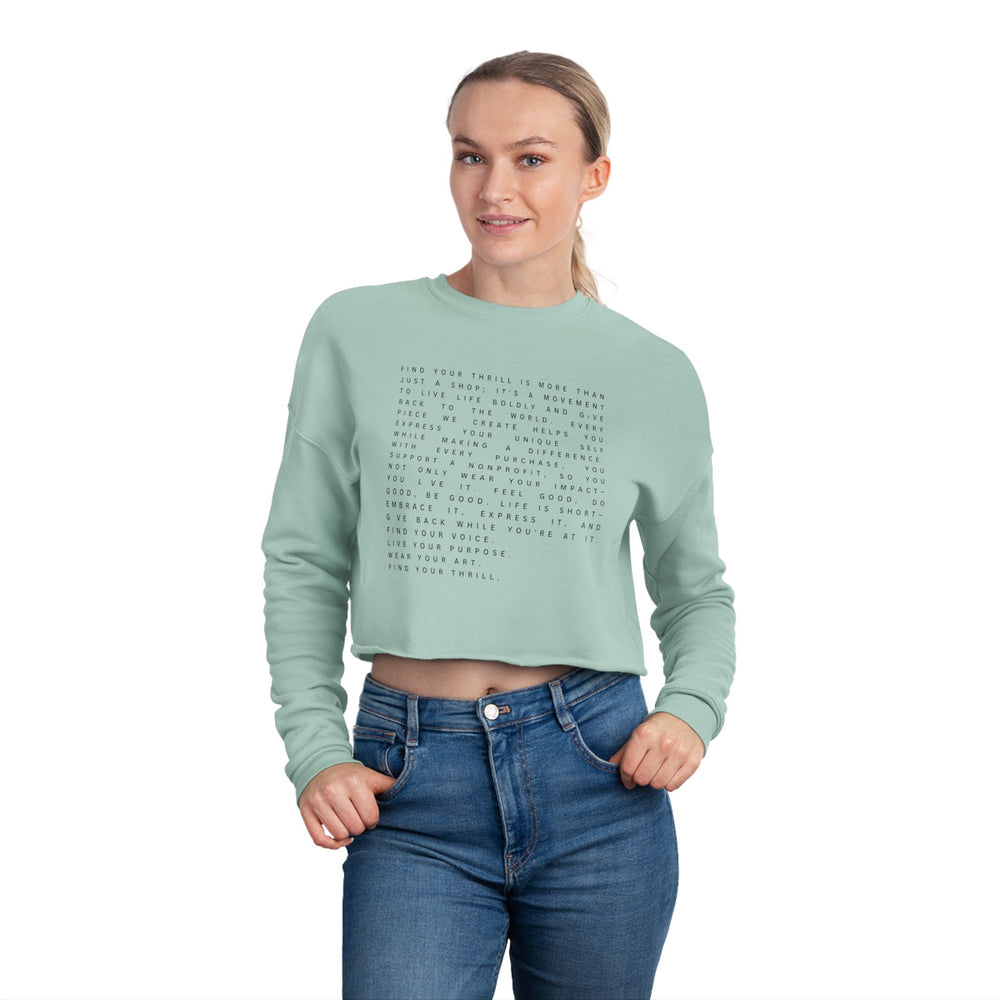 Find Your Thrill Mantra Women's Cropped Sweatshirt – Bold Style, Bigger Purpose 🌞💛