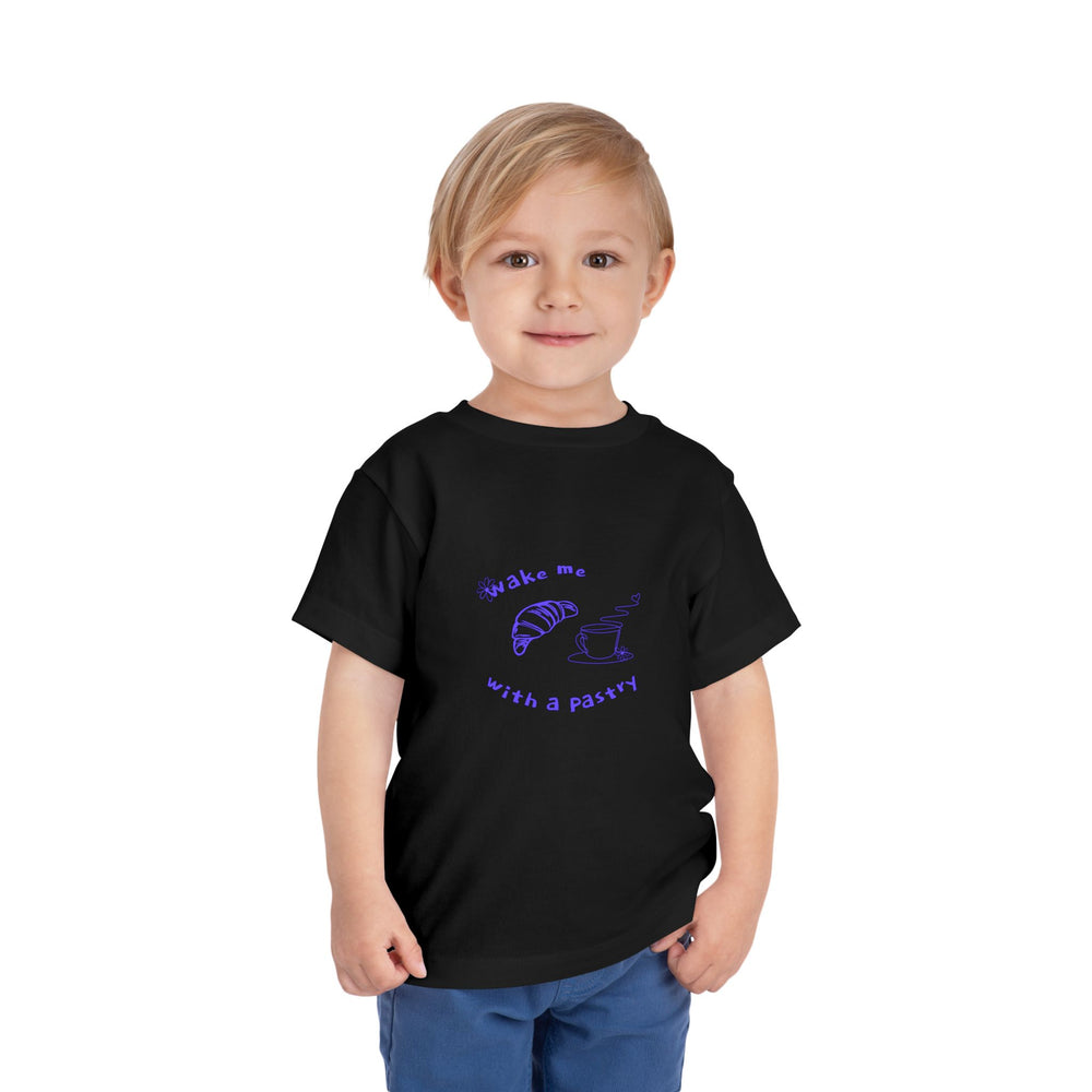Wake Me With A Pastry Toddler Tee