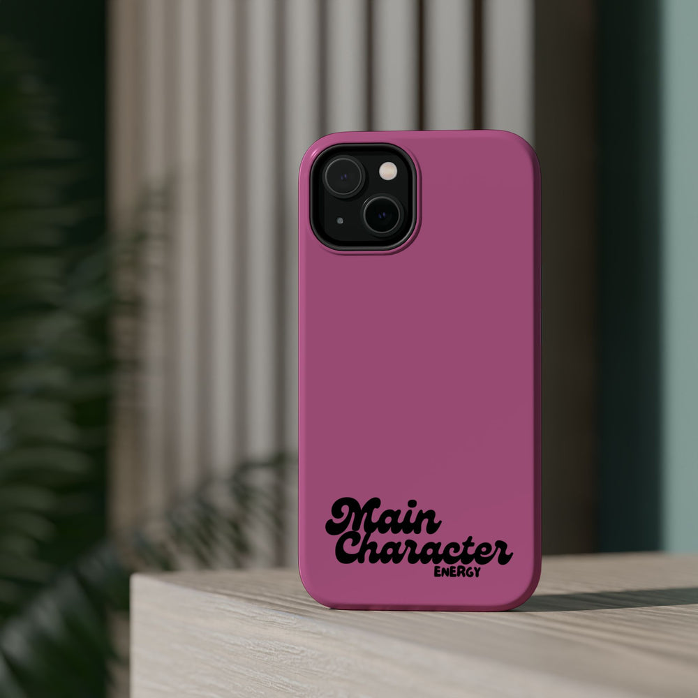 Main Character Energy Pink Edition Magnetic Tough iPhone 16, 15, 14, 13 Pro & Max Cases
