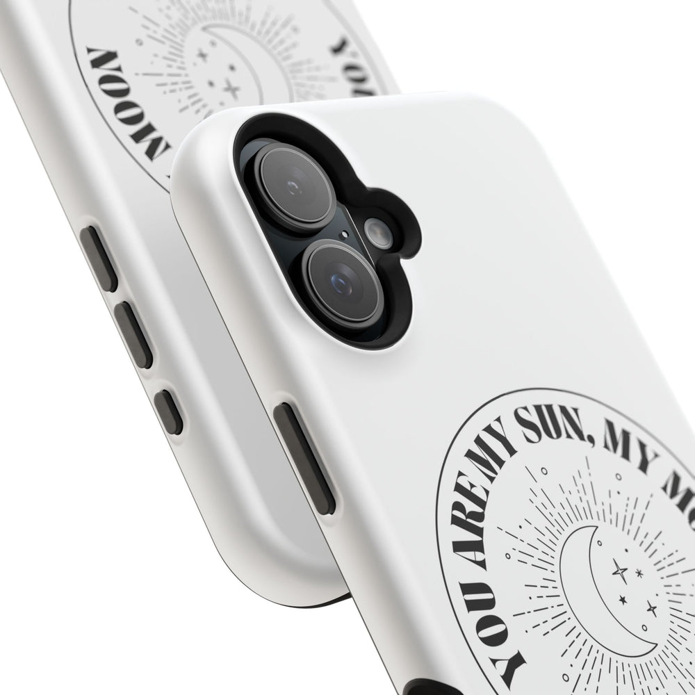 You Are My Sun, My Moon, and All My Stars Magnetic Tough Case – Cosmic Protection for Your iPhone 14, 15, 16 ☀️🌙✨