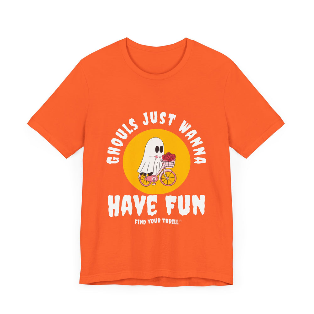 GHOULS Just wanna have fun V2 short Sleeve Tee