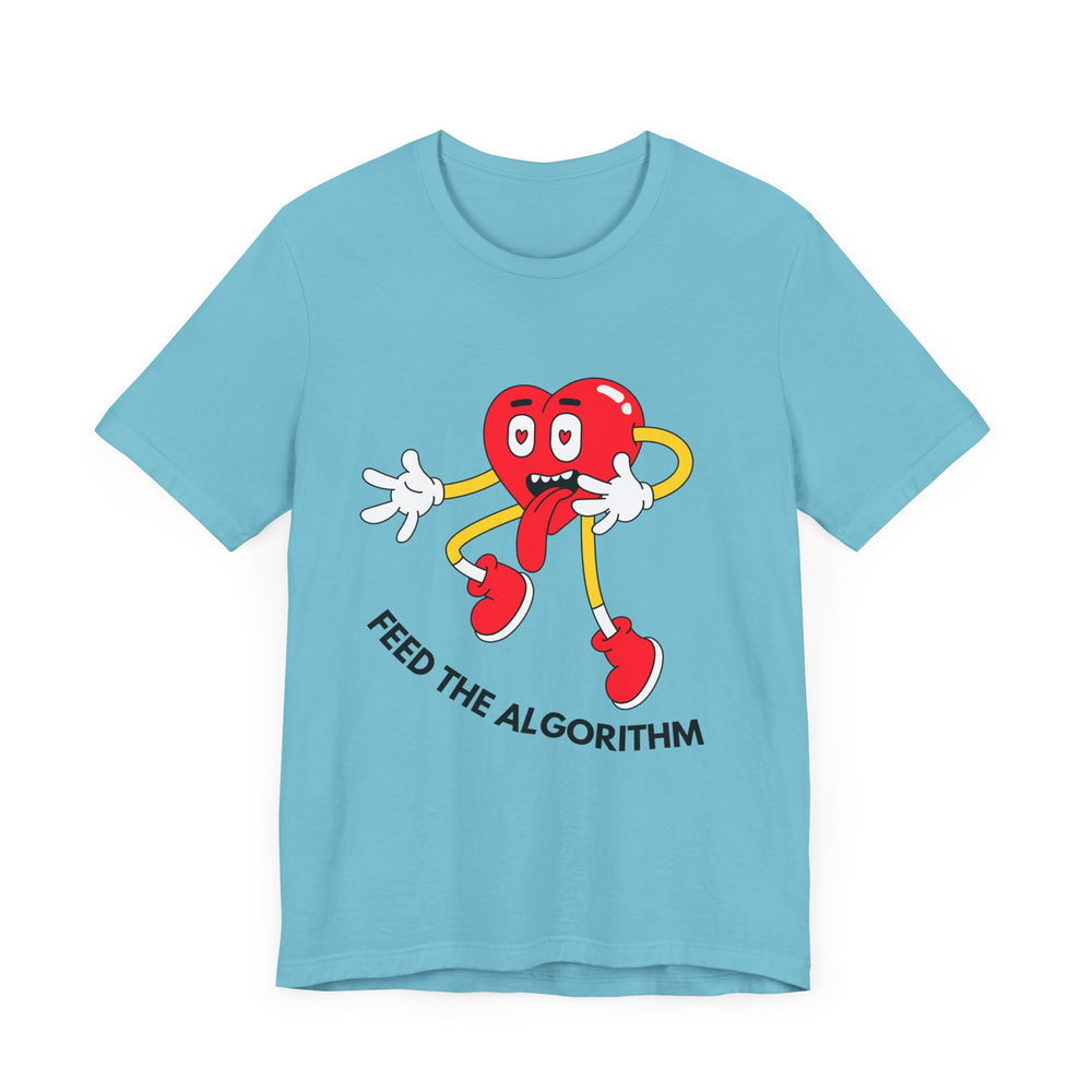 Feed The Algorithm Unisex Jersey Short Sleeve Tee