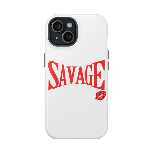 Savage with a kiss iphone 15 / iphone 16 Magnetic Tough Case
