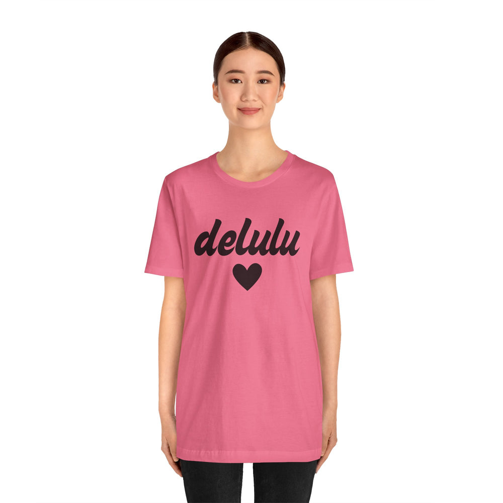 Delulu heart - Unisex Jersey Short Sleeve Tee