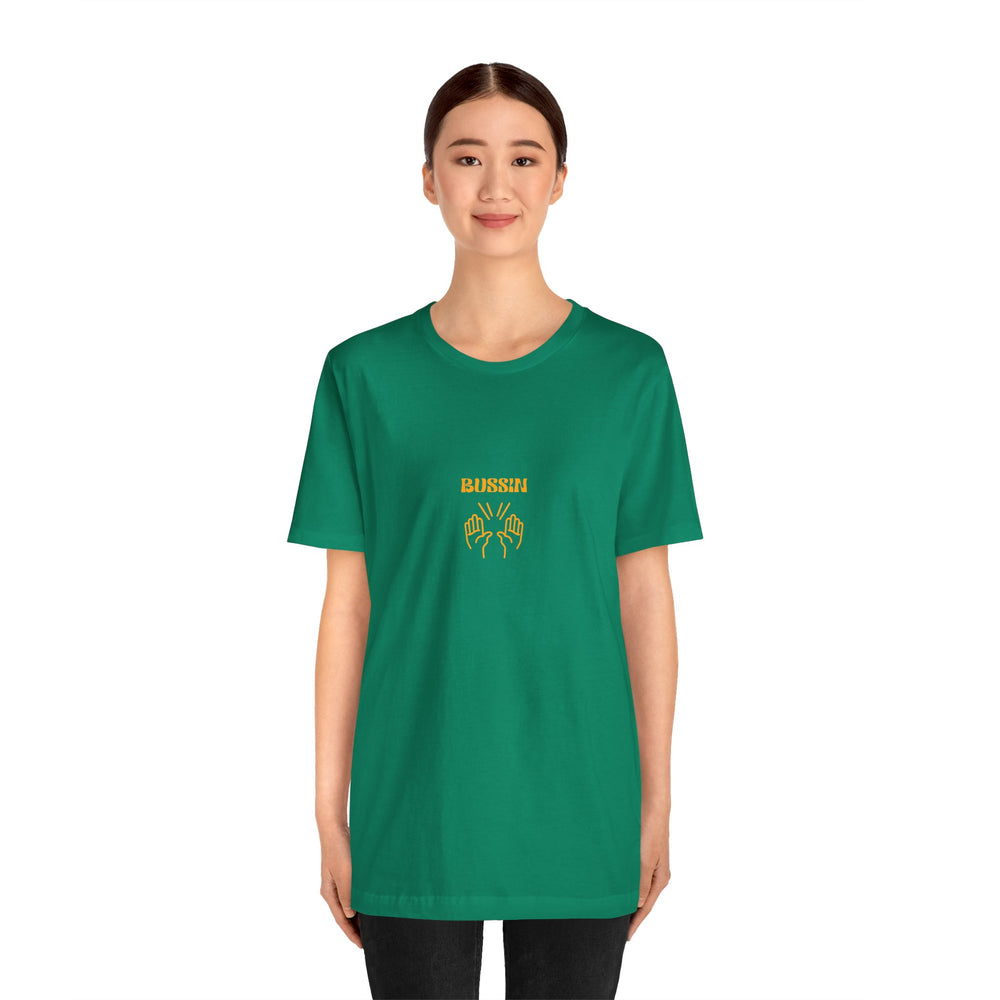 BUSSIN- Men's Jersey Short Sleeve Tee