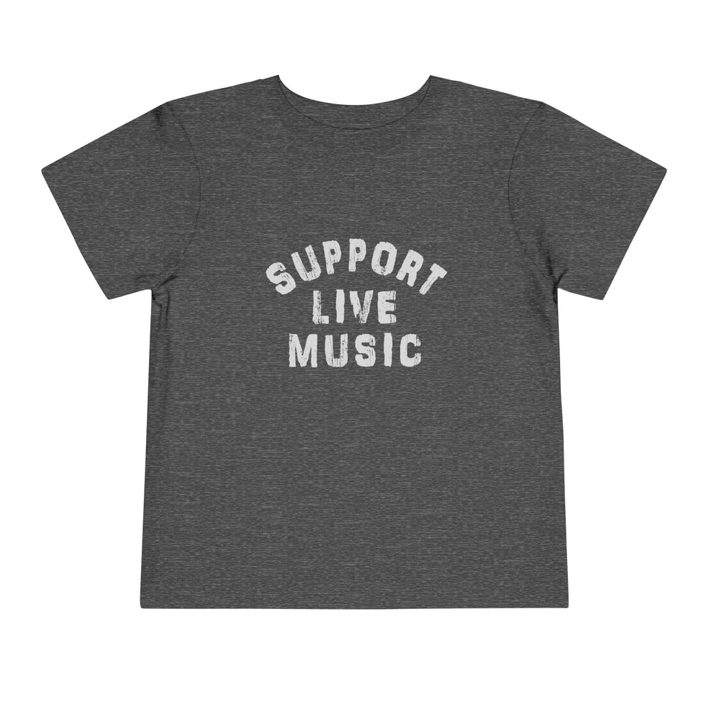 Support Live Music Toddler Short Sleeve Tee