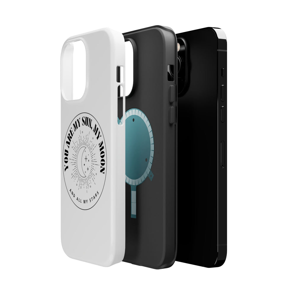 You Are My Sun, My Moon, and All My Stars Magnetic Tough Case – Cosmic Protection for Your iPhone 14, 15, 16 ☀️🌙✨