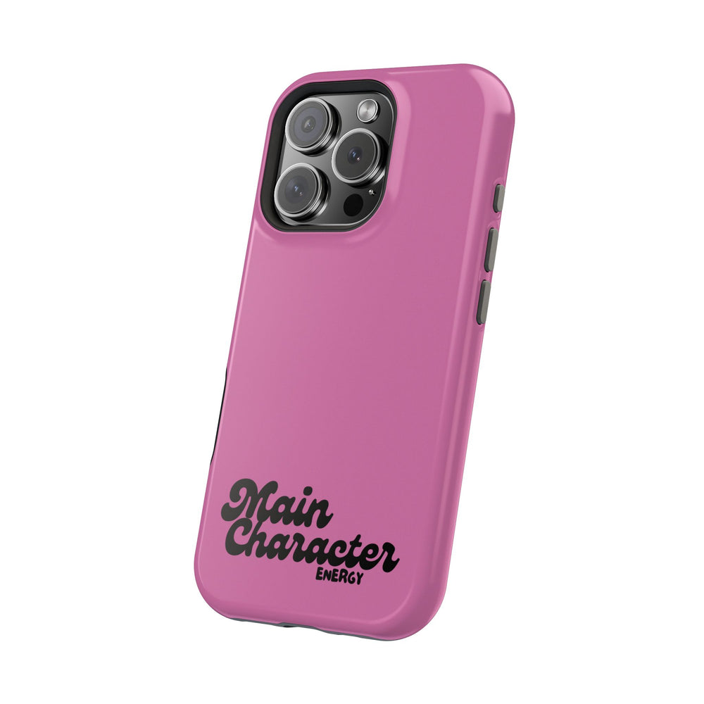 Main Character Energy Pink Edition Magnetic Tough iPhone 16, 15, 14, 13 Pro & Max Cases