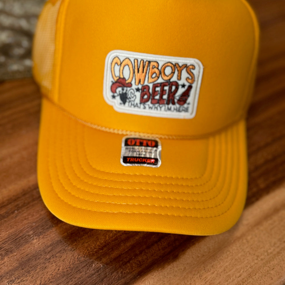 Cowboy and Beer – That's Why I'm Here – Otto Brand Trucker Hat by Kappy Co